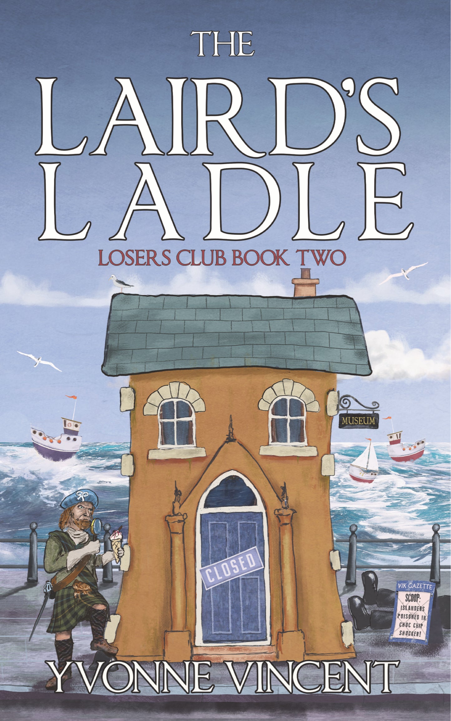 The Laird's Ladle - Hardback