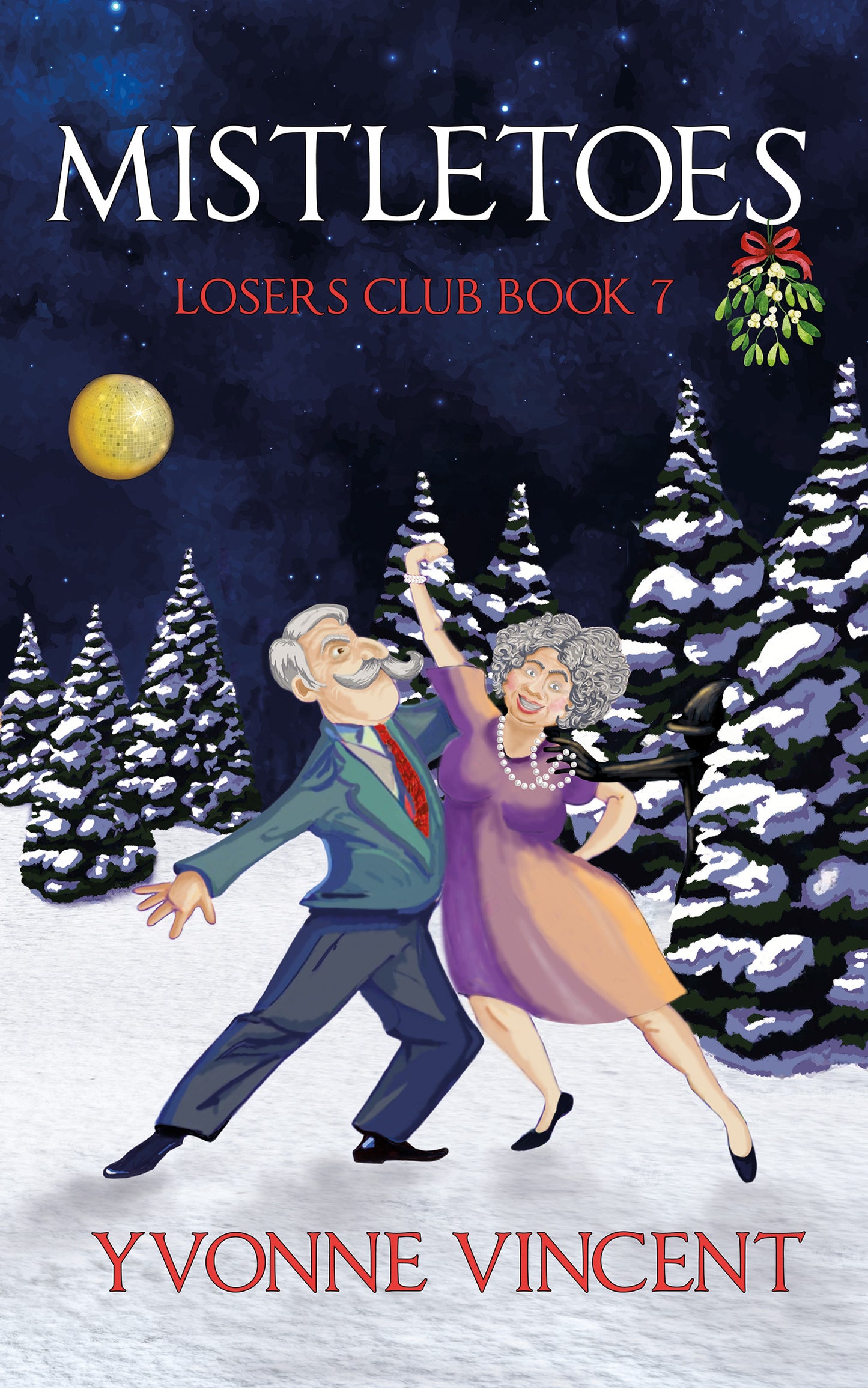 Mistletoes - Hardback