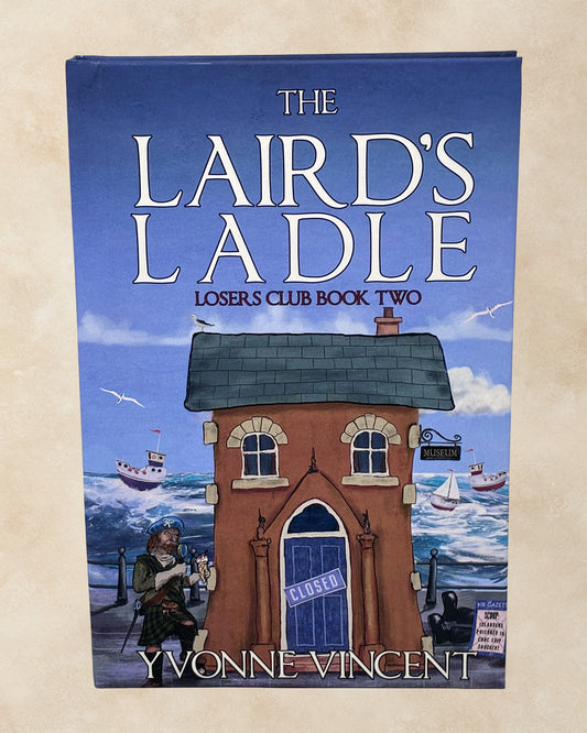 The Laird's Ladle - Hardback