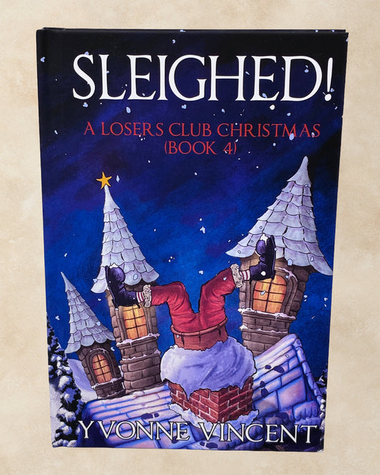 Sleighed! - Hardback
