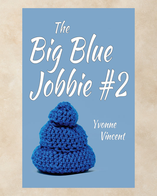 The Big Blue Jobbie #2
