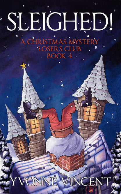 Sleighed! - Signed Paperback
