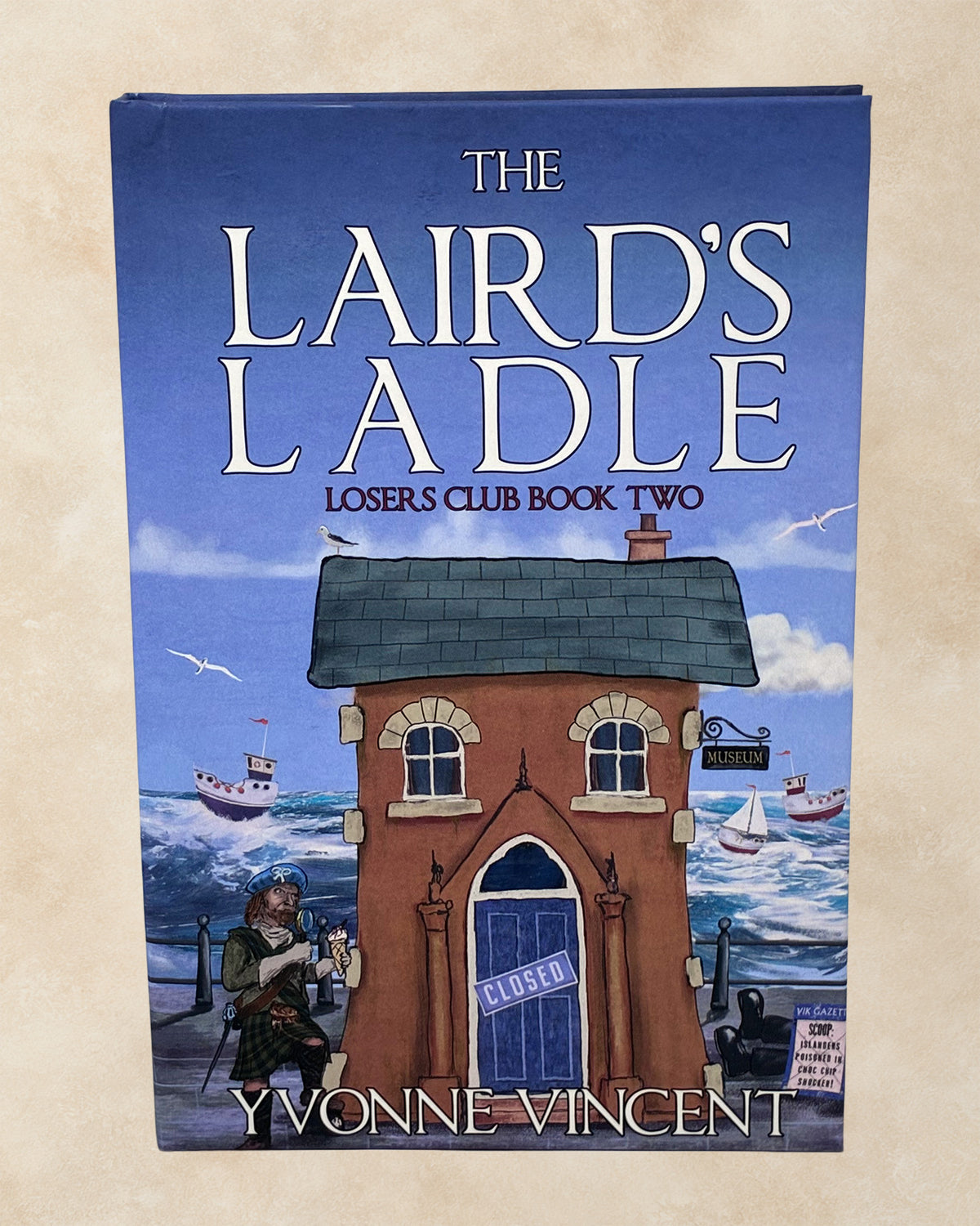 The Laird's Ladle - Hardback