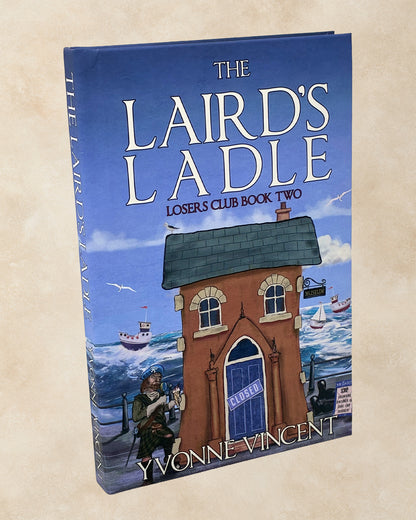 The Laird's Ladle - Hardback