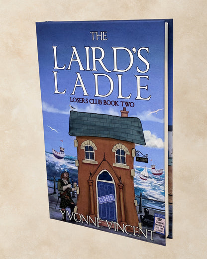 The Laird's Ladle - Hardback