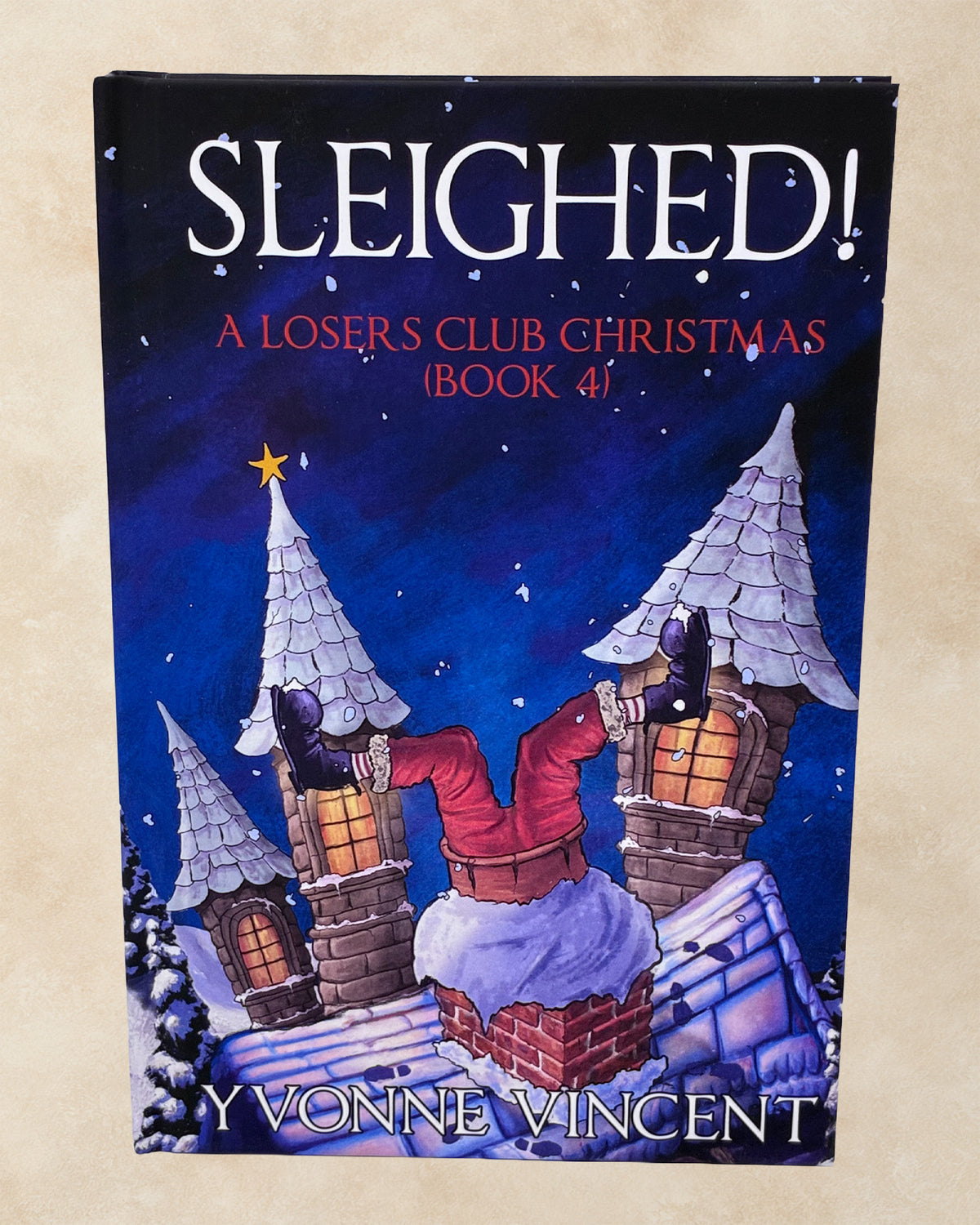 Sleighed! - Signed Hardback