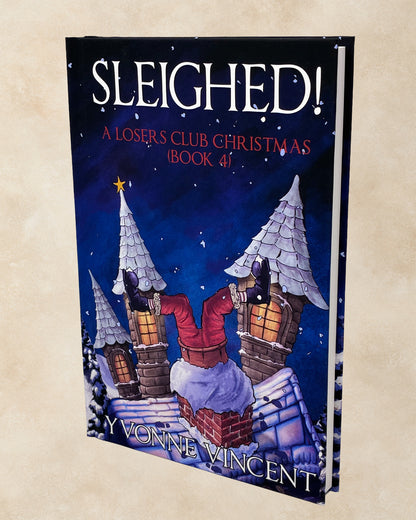 Sleighed! - Signed Hardback