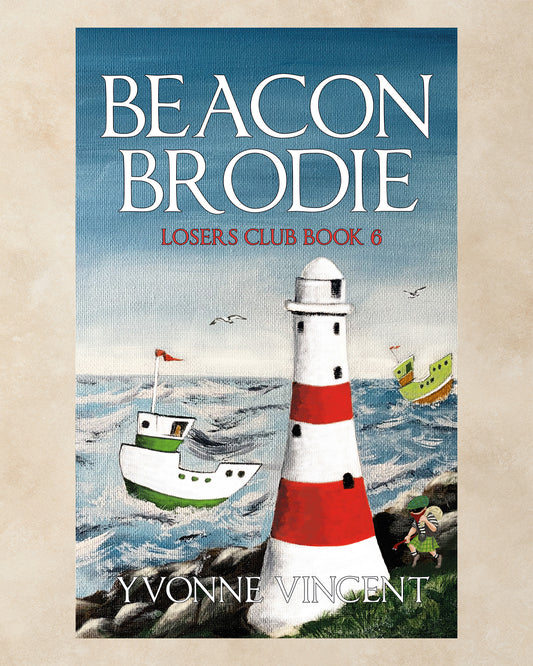 Beacon Brodie: A Losers Club Murder Mystery (Book 6)