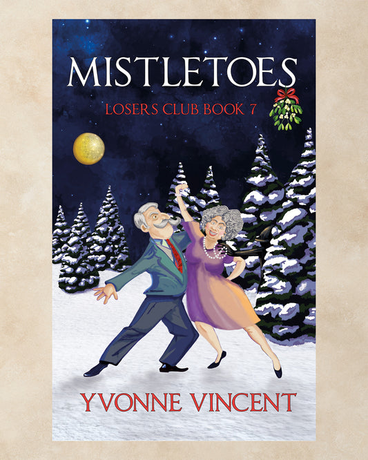 Mistletoes: A Christmas Mystery – Losers Club (Book 7)