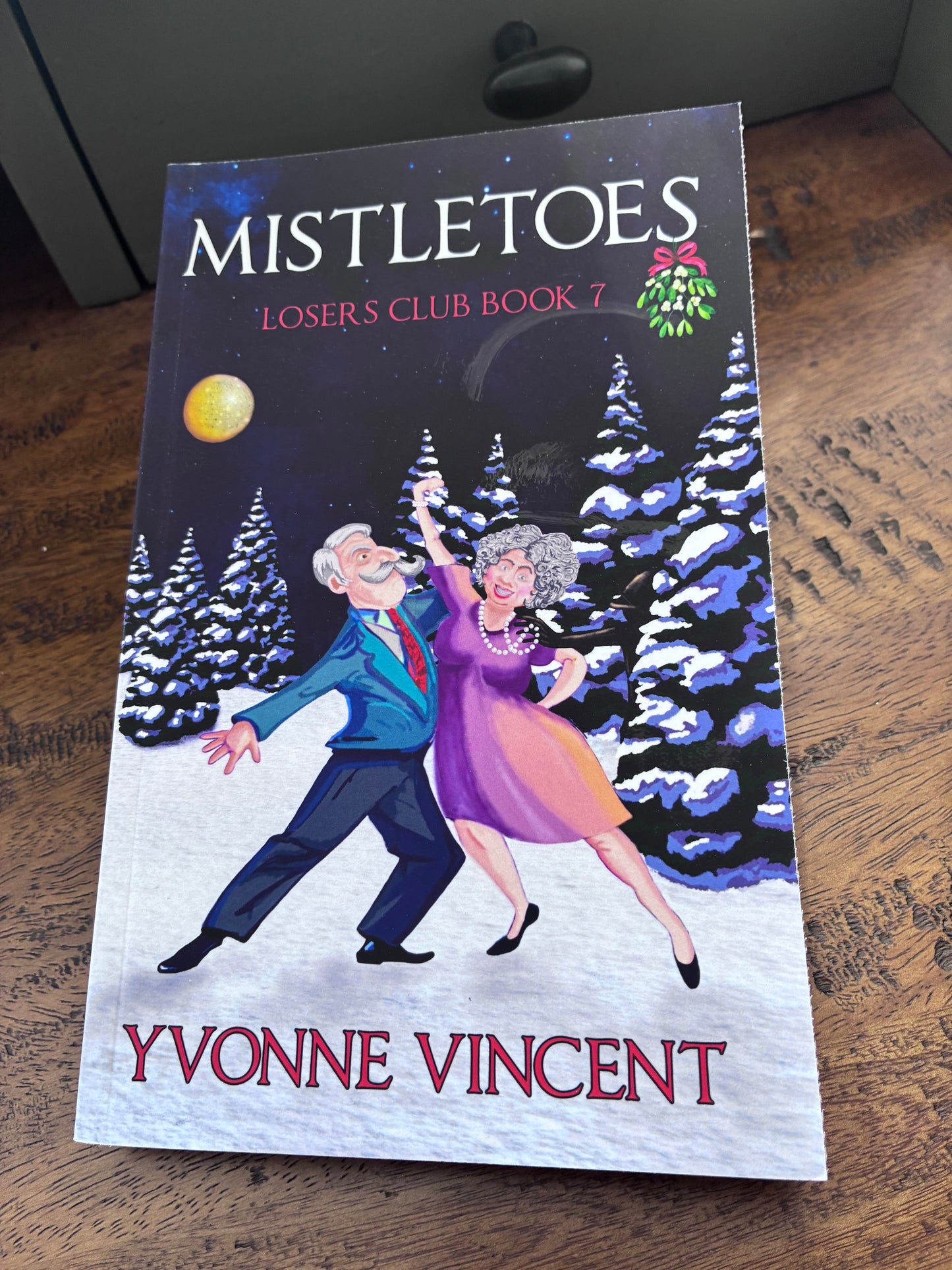 Mistletoes - Signed Paperback