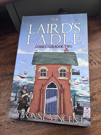 The Laird's Ladle - Signed Hardback
