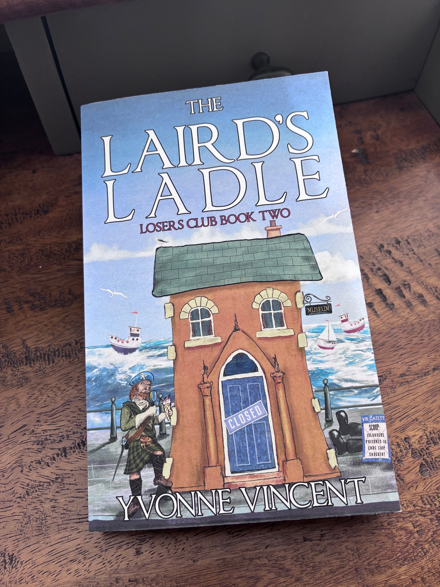 The Laird’s Ladle: A Losers Club Murder Mystery (Book 2)